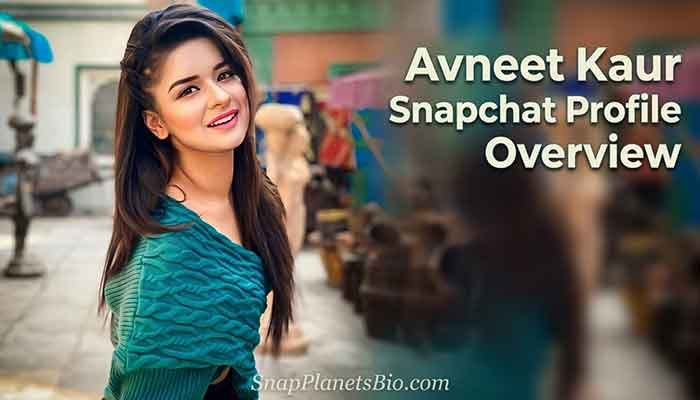 Avneet Kaur Snapchat: What Her Account Actually Looks Like 1 Avneet Kaur Snapchat Profile Overview